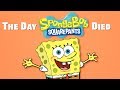 The Day SpongeBob SquarePants Died