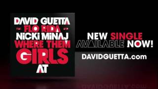 David Guetta feat Flo Rida &amp; Nicki Minaj - Where Them Girls At - Lyrics video