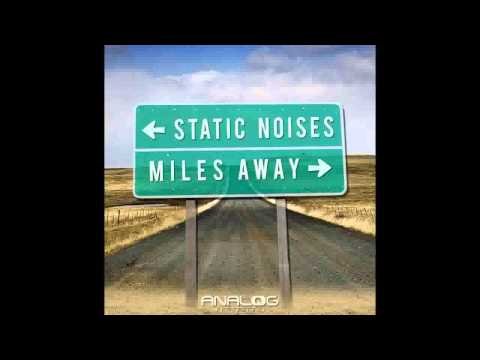 Static Noises feat. Siobhan Leyden - Miles Away (Original mix) [ANG002]