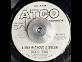 Ben E  King   A Man Without a Dream