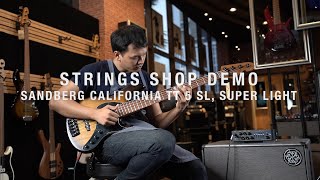 Video thumbnail for STRINGS SHOP DEMO : SANDBERG CALIFORNIA TT 5 SL, SUPER LIGHT by Strings Shop