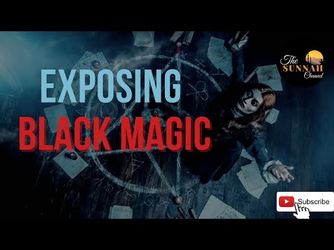 THE REALITY OF SIHR (The Forbidden Knowledge)