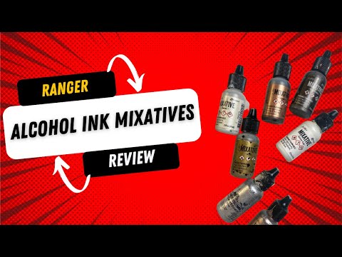 Ranger Alcohol Ink Mixatives Review