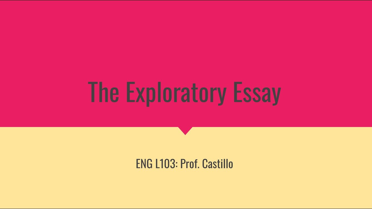 The Exploratory Essay 🕵🏽‍♀️
