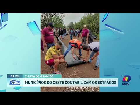 Granizo causa danos e municípios do Oeste decretam emergência