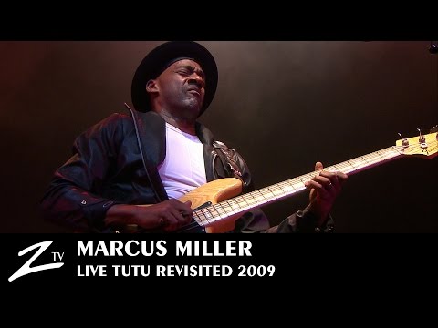 Marcus Miller - Tutu Revisited - LIVE HD