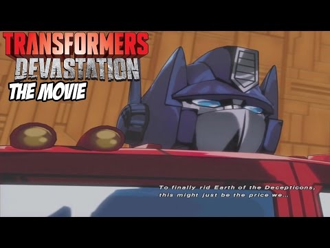 Transformers Devastation - The Movie - All Cutscenes [ HD ]