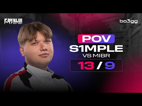 S1MPLE IS GOING TO MAIN STAGE OF THE MAJOR! POV S1MPLE VS MIBR on the Austin Major 2025 (ANUBIS)