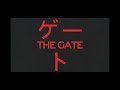The Gate