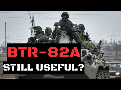 Ukraine War : How Effective Is Russian BTR-82A APC