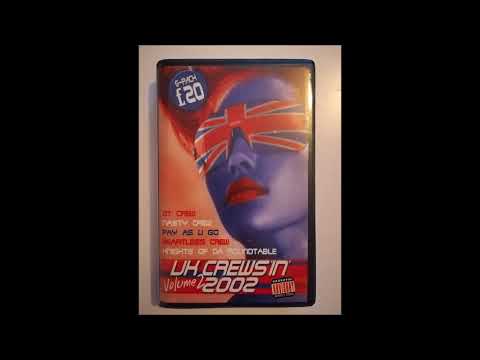 OT Crew / Nasty Crew - UK Crews in 2002 Vol 2