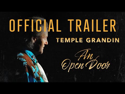 An Open Door | Official Trailer 4K | Temple Grandin Documentary
