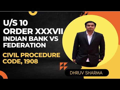 SECTION 10 | ORDER XXXVII | CIVIL PROCEDURE CODE
