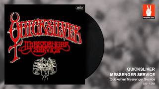Quicksilver Messenger Service - Dino&#39;s Song (by EarpJohn)