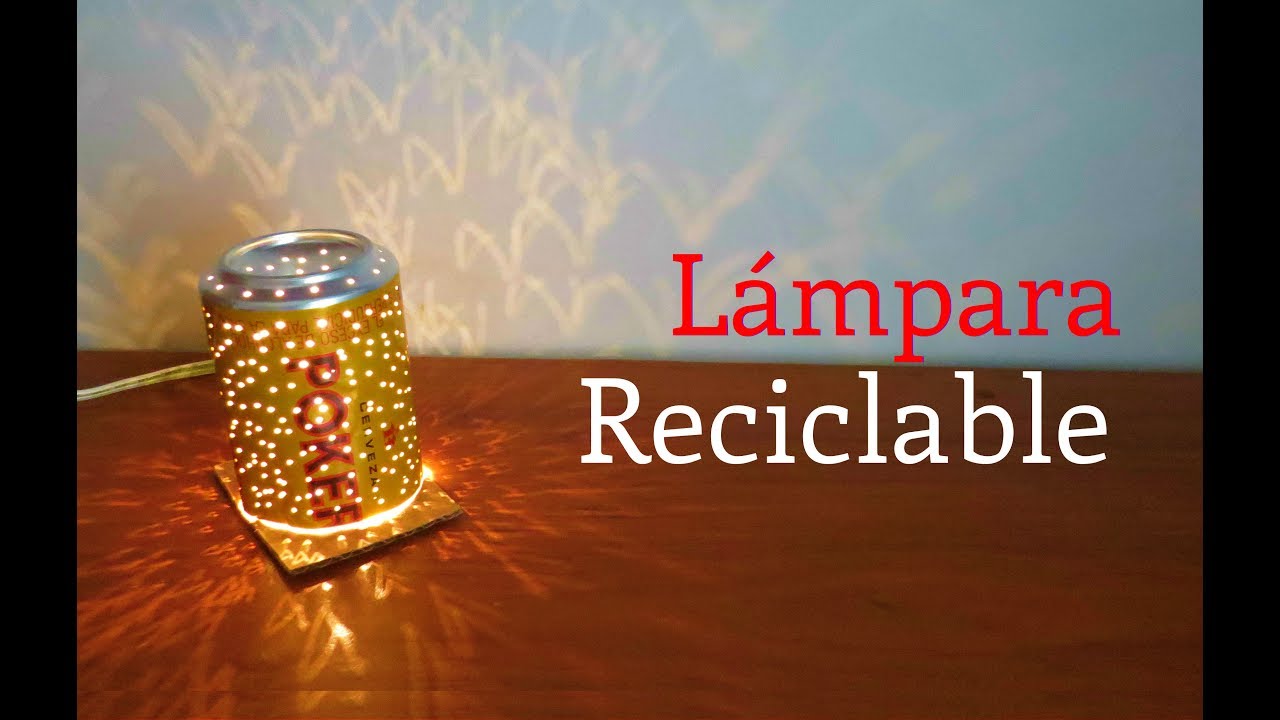Lámpara de noche Reciclable DIY/Ideatronic