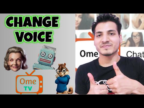 How to CHANGE VOICE in OME TV | Ometv