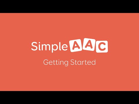 Getting started with Simple AAC - February 2019 webinar with Danielle Foakes