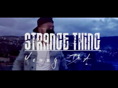 STRANGE THiNG -Young D A