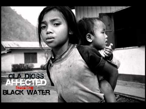 Ola Dioss ft. Black Water - Affected