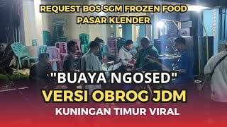 Download lagu BUAYA NGOSED || VERSI OBROG TIKTOK VIRAL mp3 Download lagu BUAYA NGOSED || VERSI OBROG TIKTOK VIRAL mp3