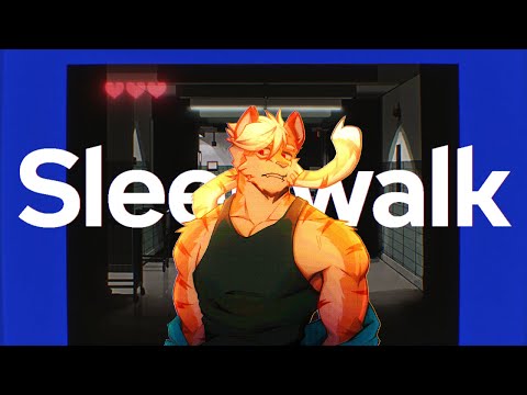 Sleepwalk