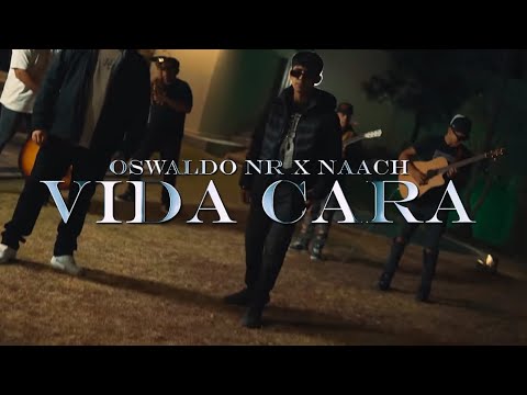 Naach x Oswaldo NR - Vida Cara [Official Video]