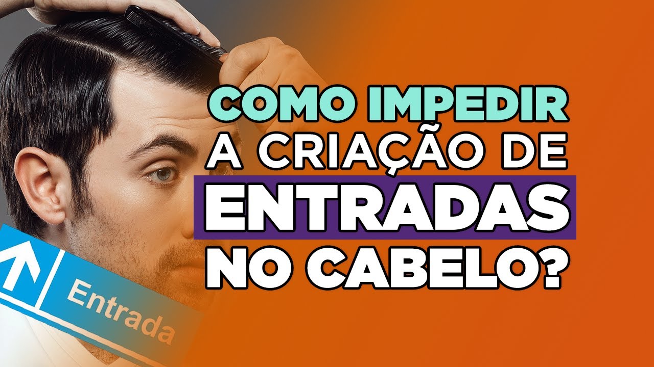 Como impedir a criação de entradas no cabelo