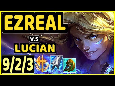 EZREAL vs LUCIAN - 9/2/3 KDA BOTTOM ADC GAMEPLAY - EUW Ranked MASTER