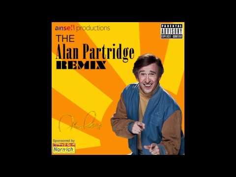 'Ladyboys' - The Alan Partridge Remix (Endorsed by Apache Productions)