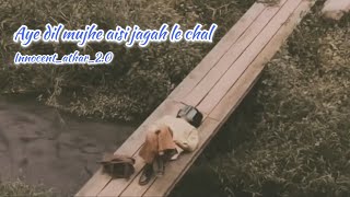 Download lagu Aye dil mujhe aisi jagah le chal #sad #love #newpoetry #urdupoetry  mp3