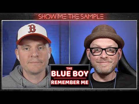 Show Me The Sample ‣ Blue Boy - Remember Me