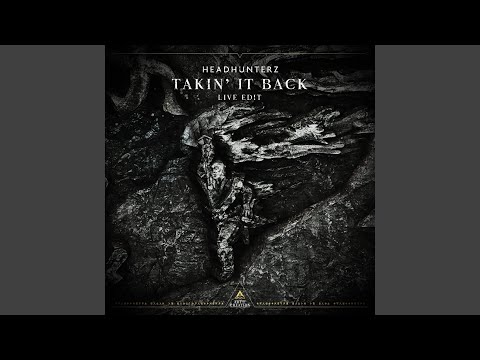 Video thumbnail for Takin’ It Back (Live Edit)