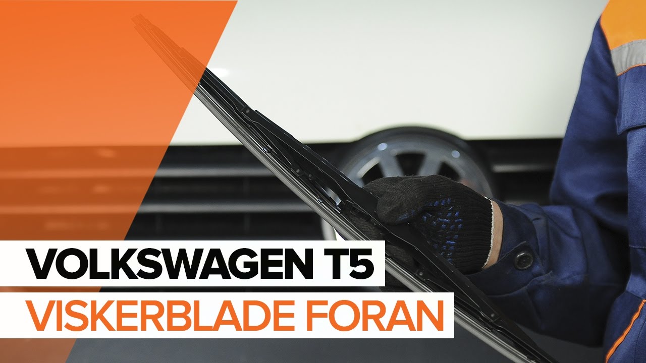 Udskift viskerblade for - VW Multivan T5 | Brugeranvisning