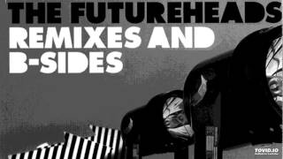 The Futureheads - Man Made (A Mistake)
