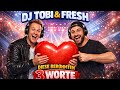 Tobi Fresh Diese Berühmten 3 Worte Party NDS Schlager 2026