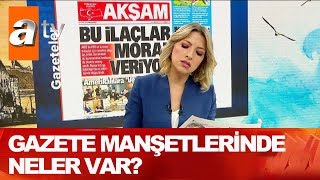 Gazete manşetlerinde neler var? - Kahvaltı Haberleri