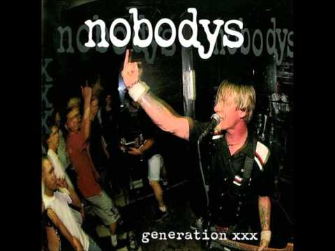 Nobodys - Doing it for the Kids