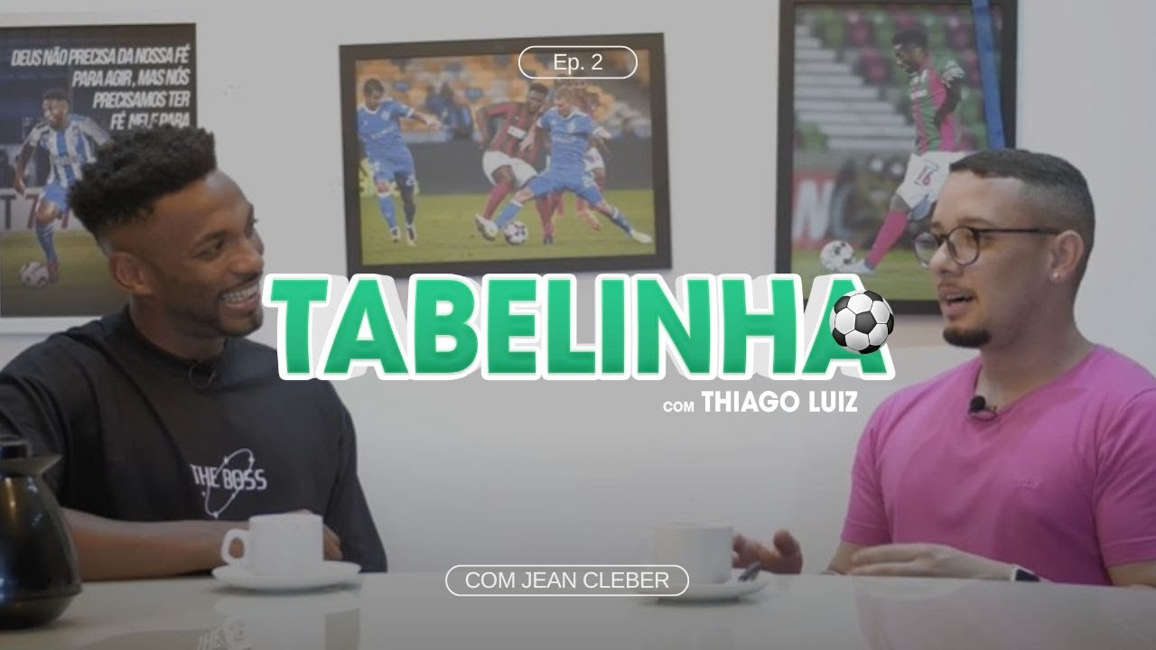 EXCLUSIVO: JEAN CLEBER FALA SOBRE PLANOS PARA 2025 NO CSA - #02 TABELINHA COM THIAGO LUIZ