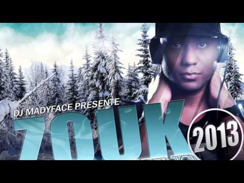 Session Zouk Winter 2013 by Dj Madyface (Youtube Version)
