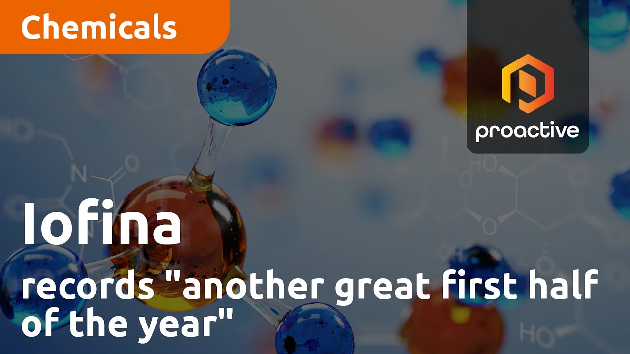Iofina records "another great first half of the year"