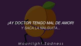 Plastilina Mosh - La Nalguita (Letra)♡