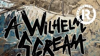 A Wilhelm Scream - Born A Wise Man (NEW SONG!)
