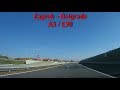 A3 E70 Zagreb Belgrade 2x Speed