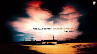 The Well by Minimal Compact - Music from The state51 Conspiracy