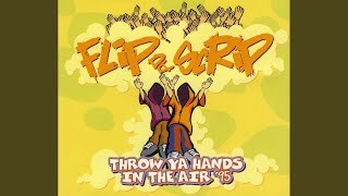 Flip Da Scrip - Throw Ya Hands In The Air (Early 80-Ies Interpretation) video