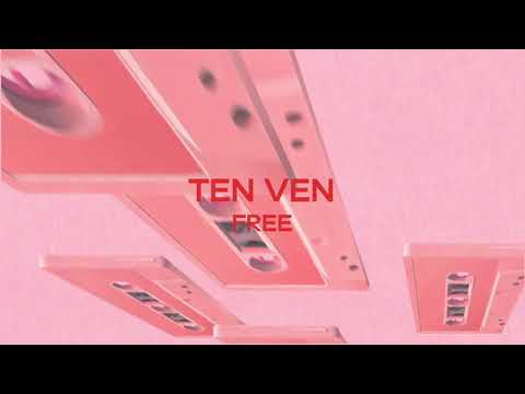 Ten Ven - Free (Official Audio)