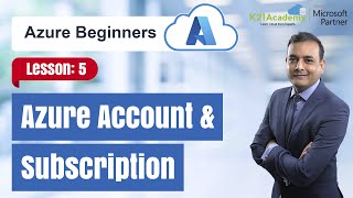 Microsoft Azure Account & Subscriptions Types- Explained | Azure Tutor