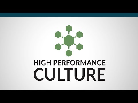 6 Characteristics of a High Performance Culture