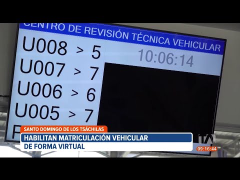 En Santo Domingo de los Tsáchilas se habilitó la matriculación virtual vehicular
