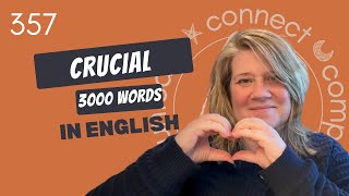 Learn English Vocabulary: “Crucial” -Definitions, Usage, Collocations, and Opposites 357/3000